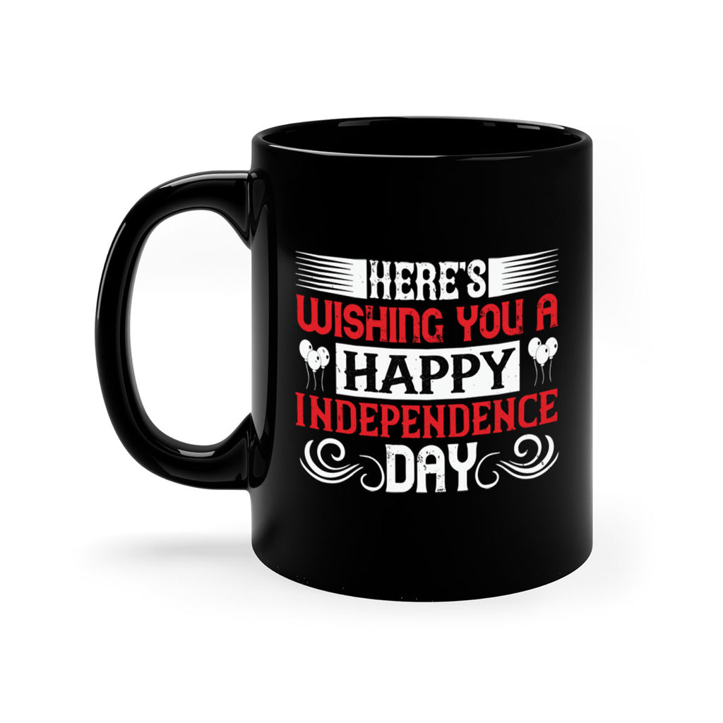 Heres wishing you a happy Independence Day Style 111#- 4th Of July-Mug / Coffee Cup