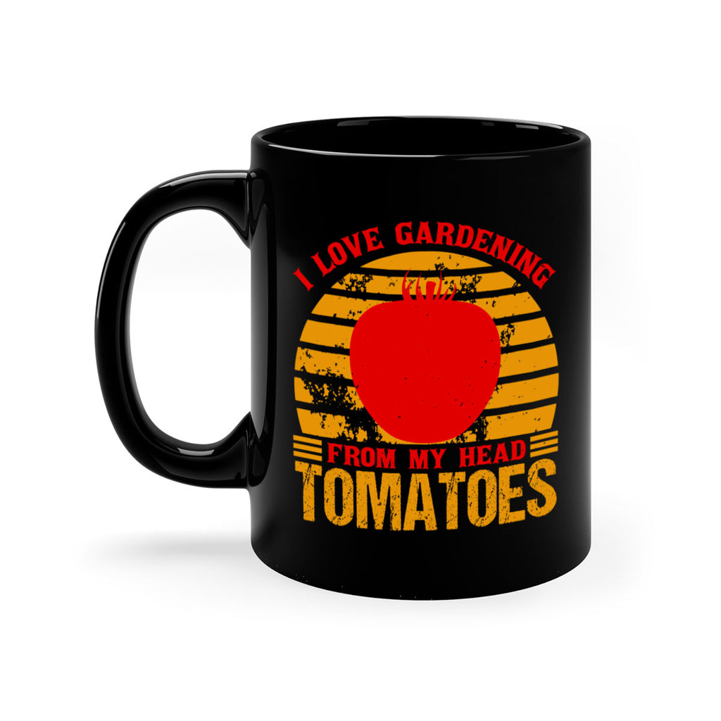 I love gardening From my head Tomatoes 53#- Farm and garden-Mug / Coffee Cup