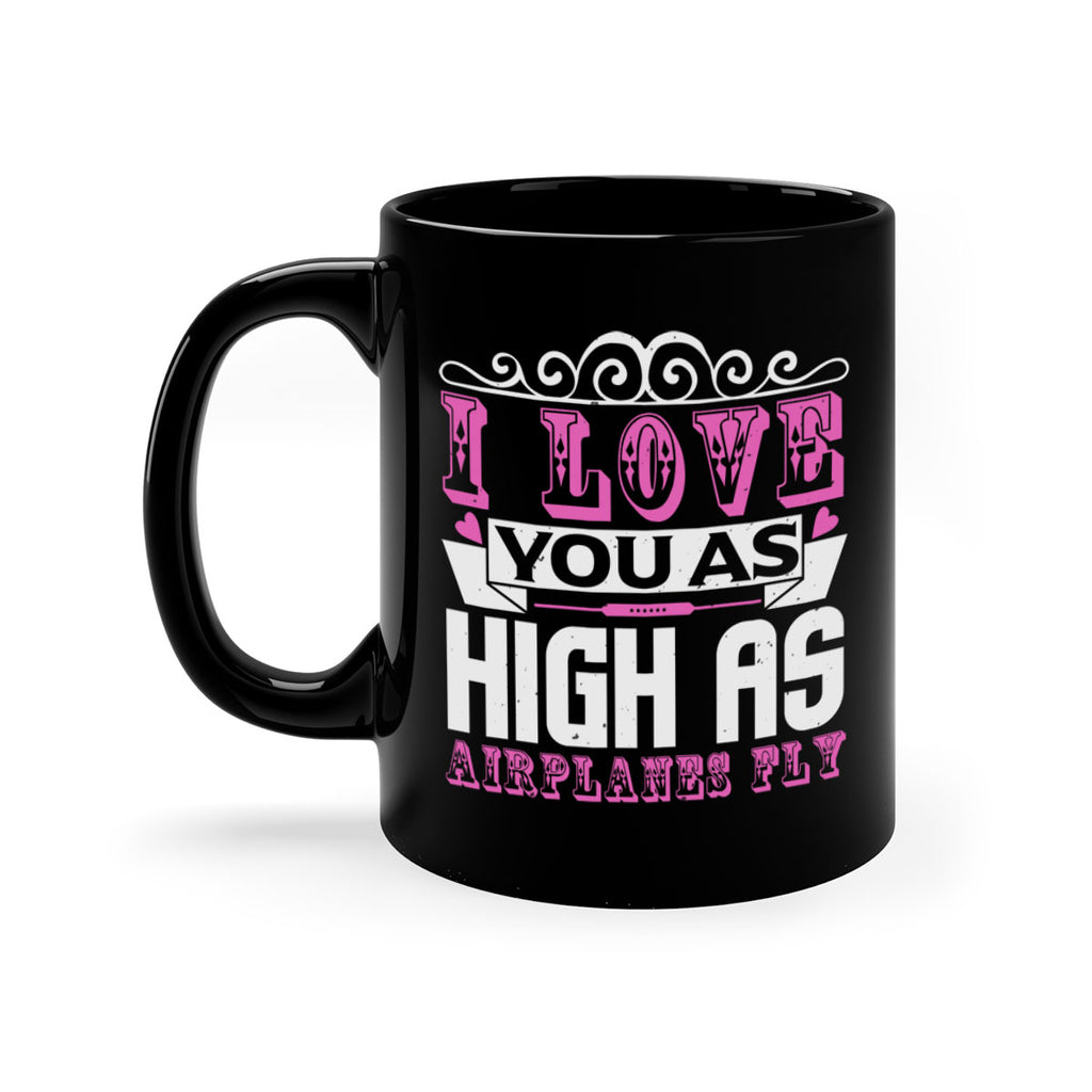 I love you as high as airplanes fly Style 240#- baby2-Mug / Coffee Cup