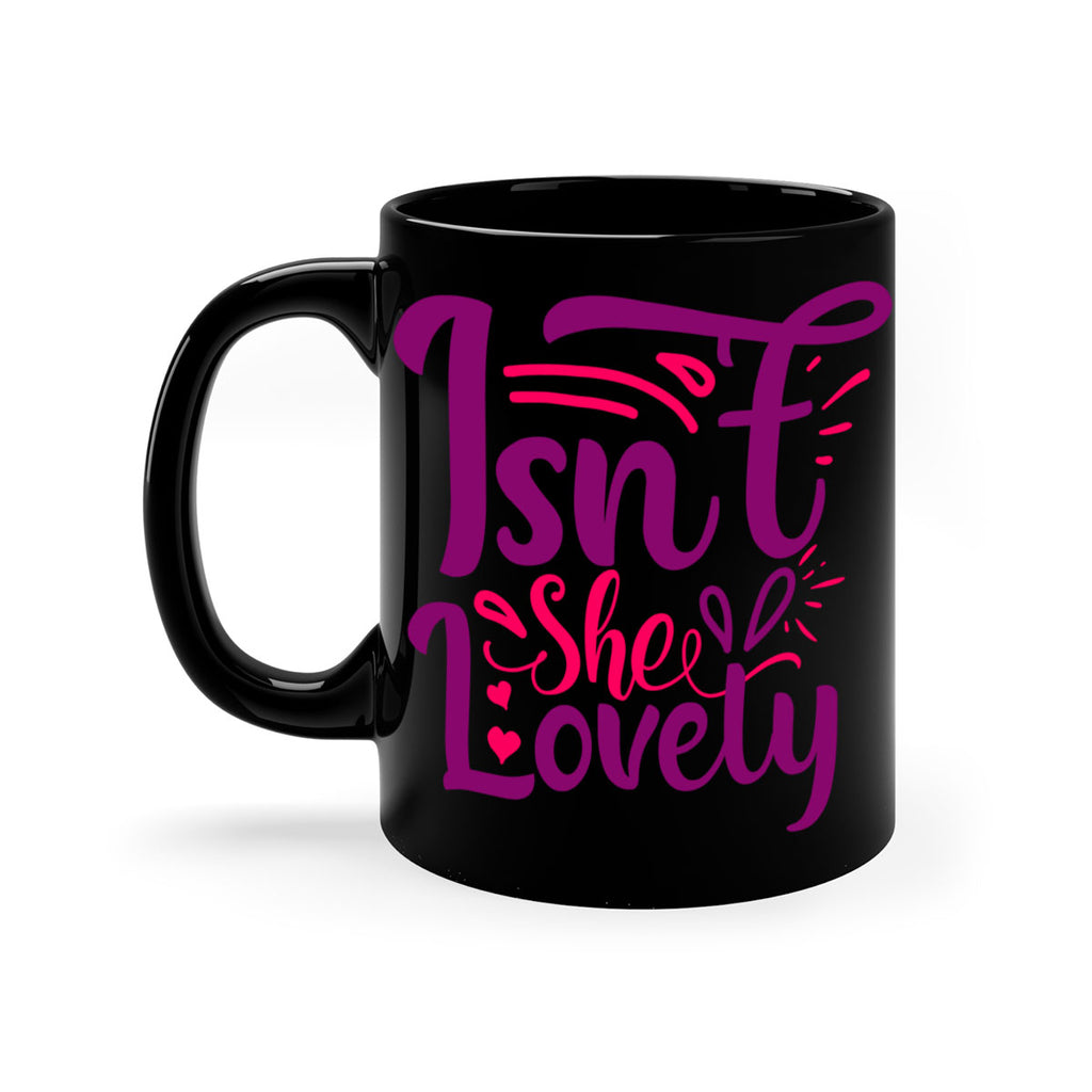 Isnt She Lovely Style 238#- baby2-Mug / Coffee Cup
