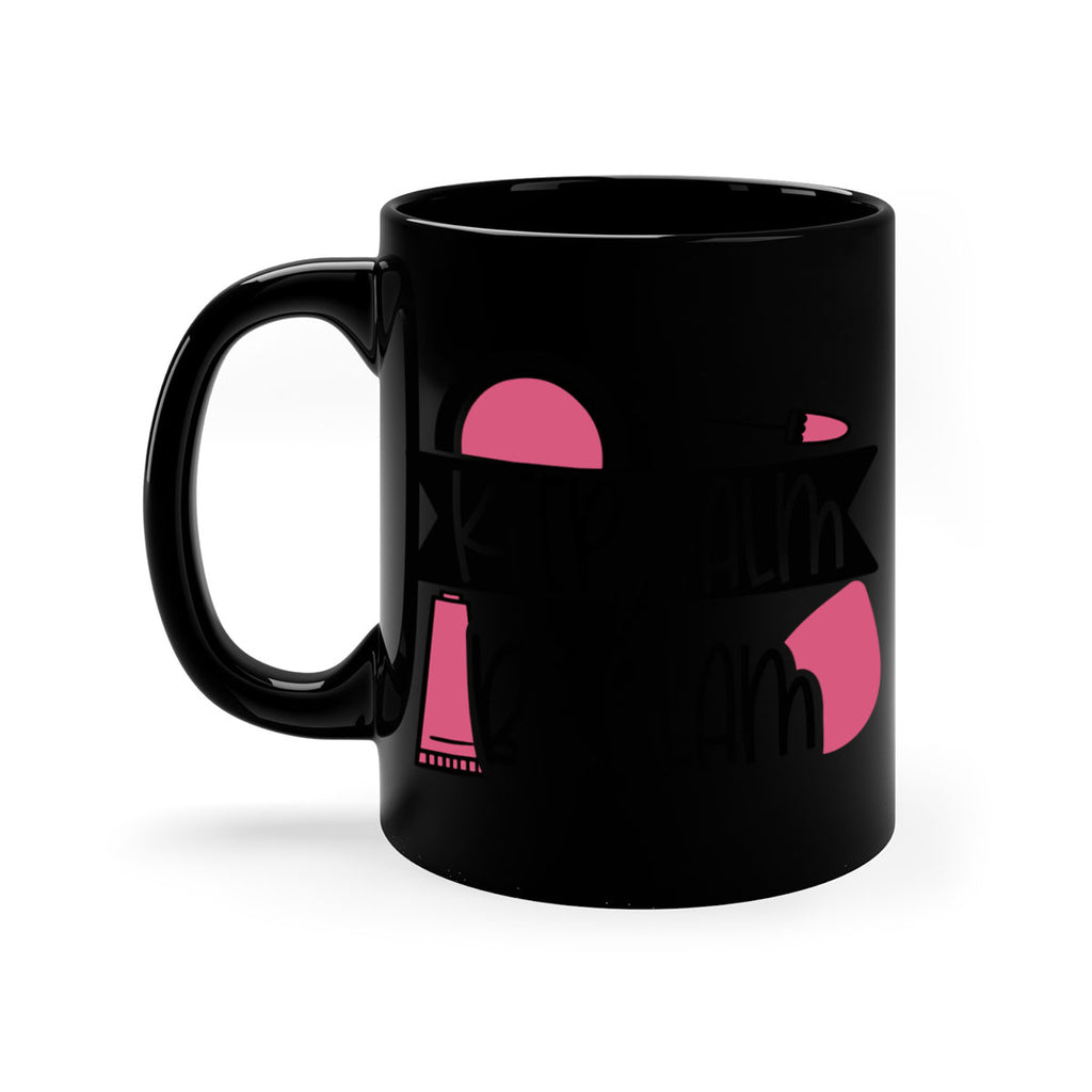 Keep Calm Be Glam Style 75#- makeup-Mug / Coffee Cup