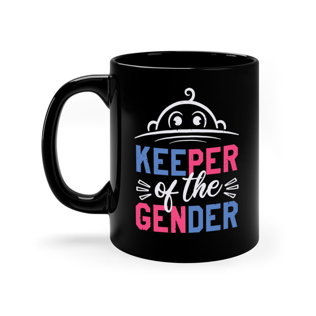 Keeper of the gender Style 31#- baby shower-Mug / Coffee Cup