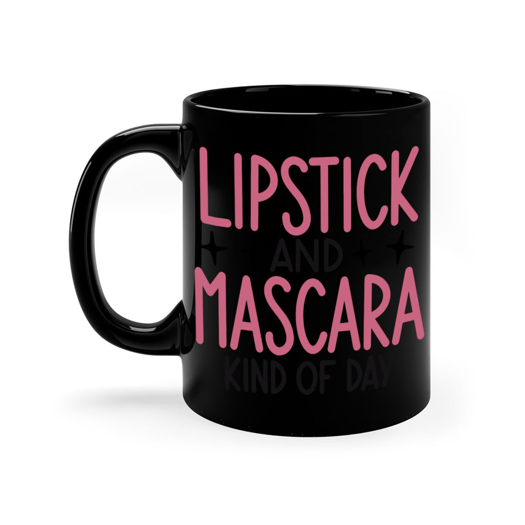 Lipstick and Mascara Kind of Day Style 57#- makeup-Mug / Coffee Cup