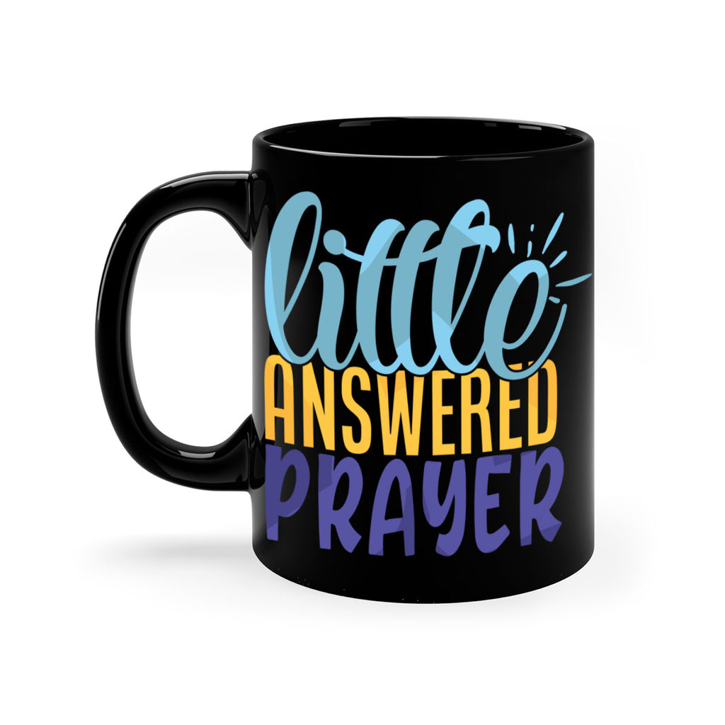 Little Answered Prayer Style 232#- baby2-Mug / Coffee Cup