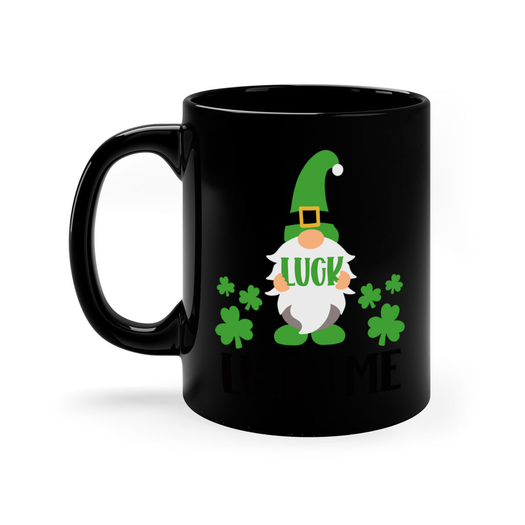 Luck Lucky Me Style 61#- St Patricks Day-Mug / Coffee Cup