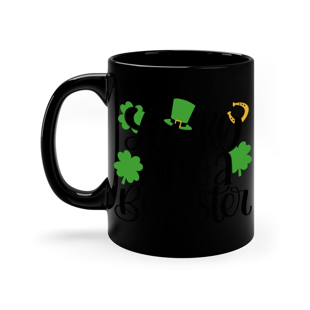 Lucky To Be A Big Sister Style 51#- St Patricks Day-Mug / Coffee Cup