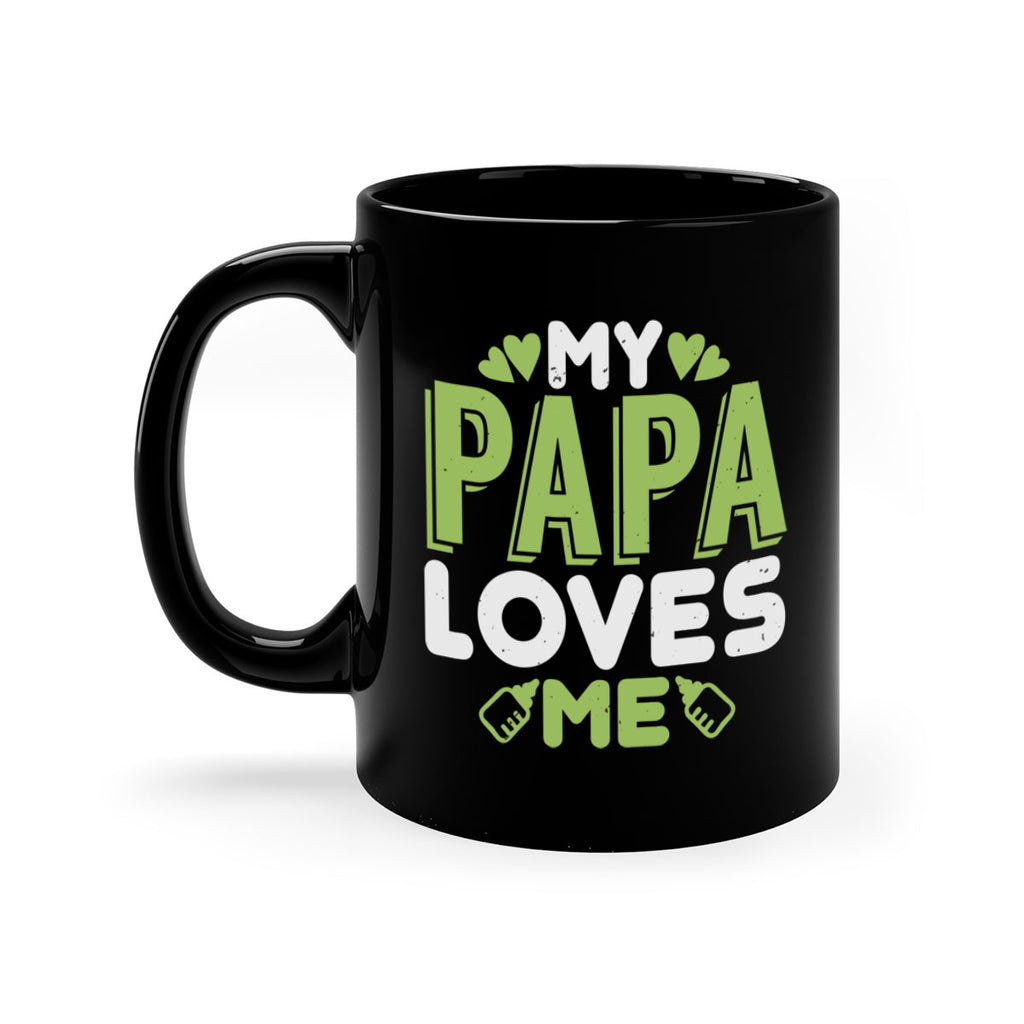 My Papa Loves Me Style 185#- baby2-Mug / Coffee Cup