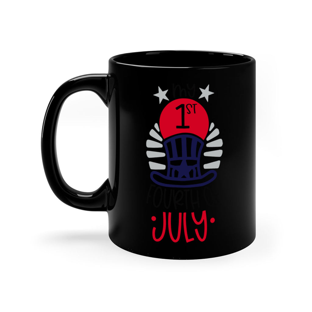 My st Fourth Of July Style 168#- 4th Of July-Mug / Coffee Cup