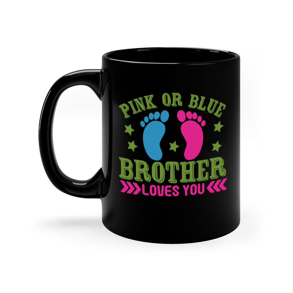 Pink or Blue Brother Loves You Style 181#- baby2-Mug / Coffee Cup