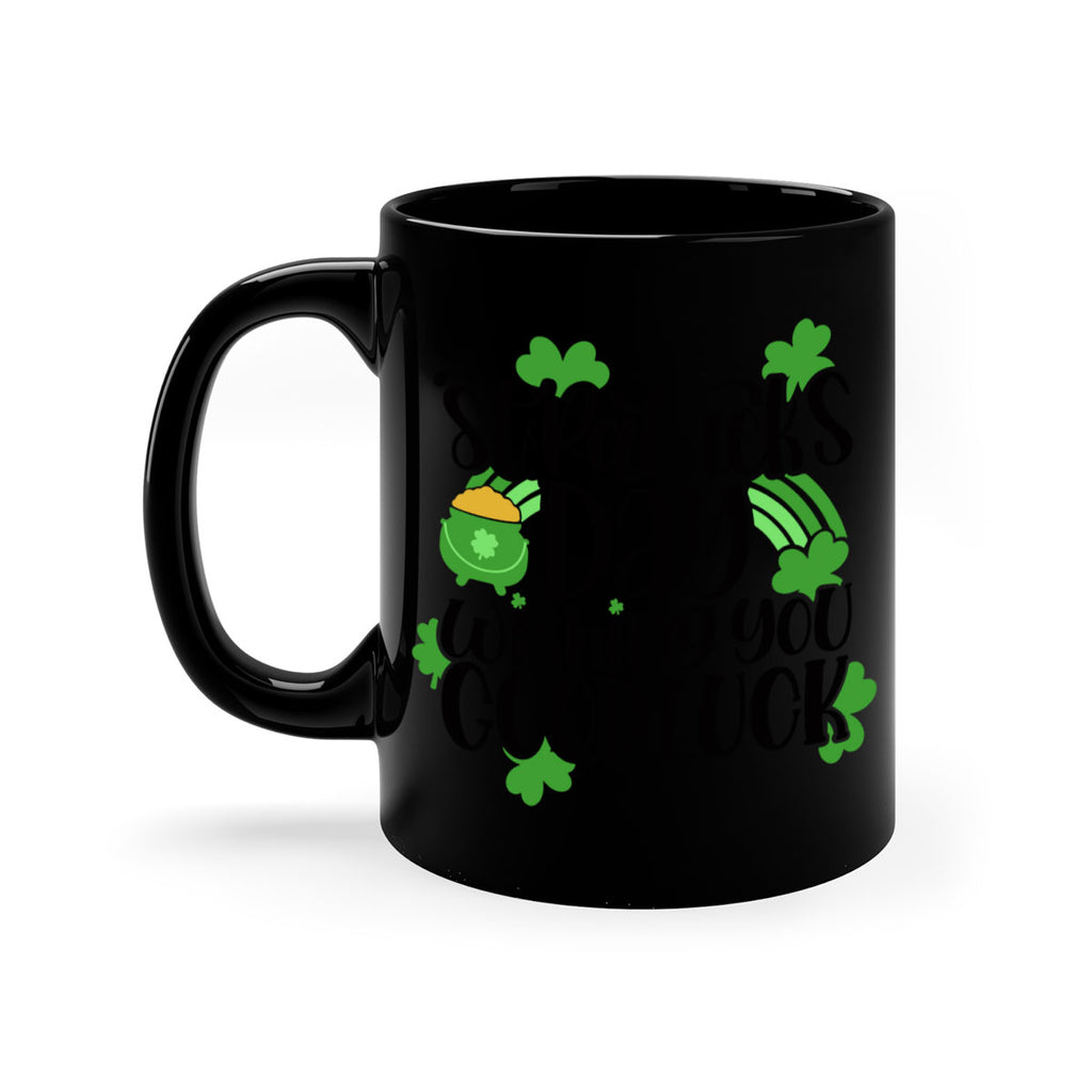 St Patricks Day Wishing You Good Luck Style 27#- St Patricks Day-Mug / Coffee Cup