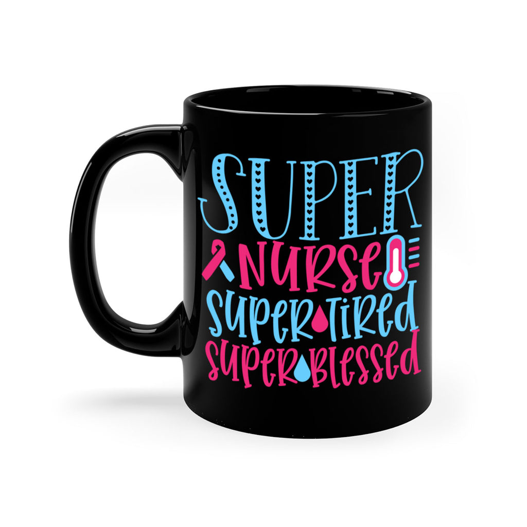 Super Nurse Super Tired Style Style 23#- nurse-Mug / Coffee Cup