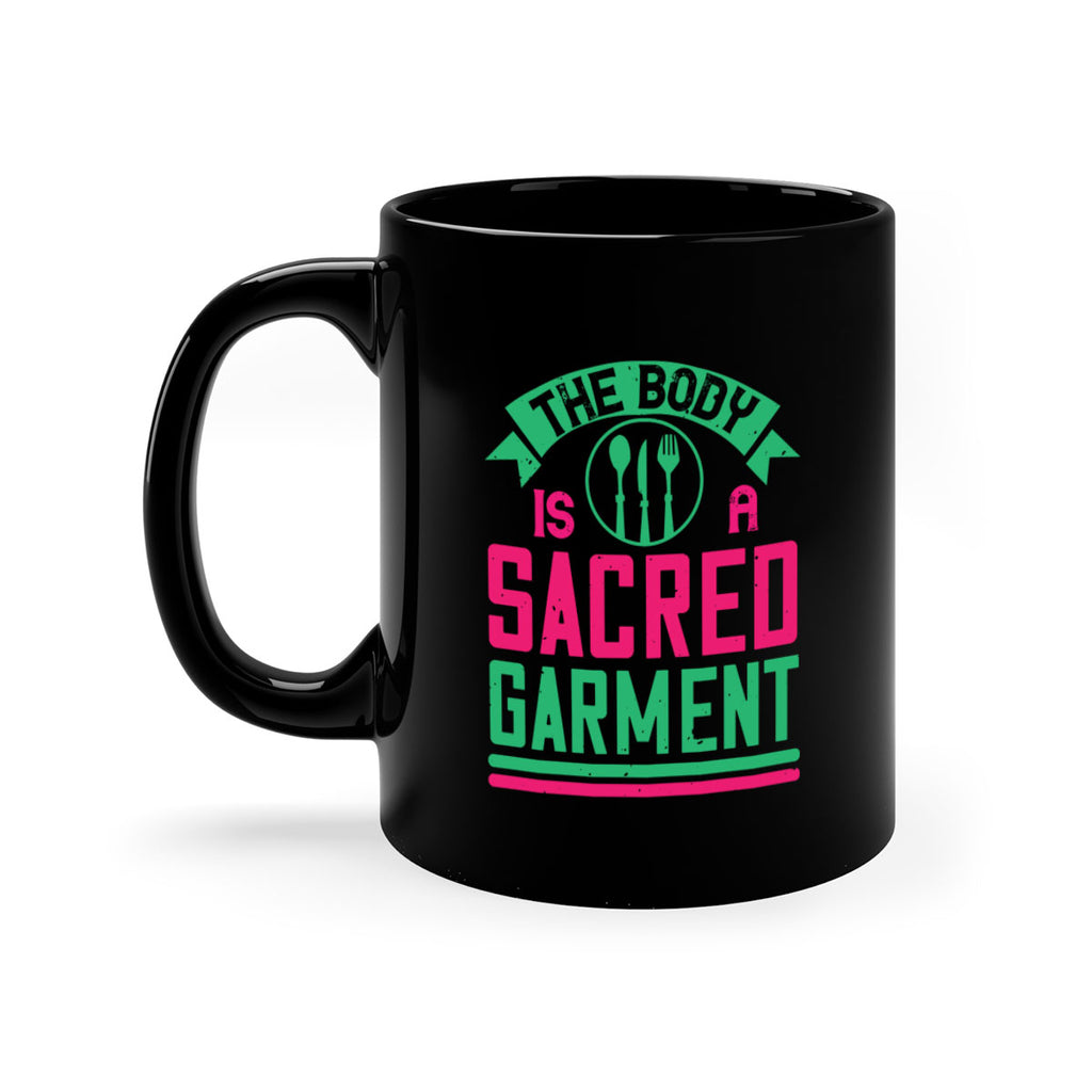 The body is a sacred garment Style 14#- World Health-Mug / Coffee Cup