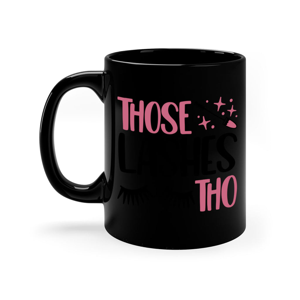 Those Lashes Tho Style 11#- makeup-Mug / Coffee Cup
