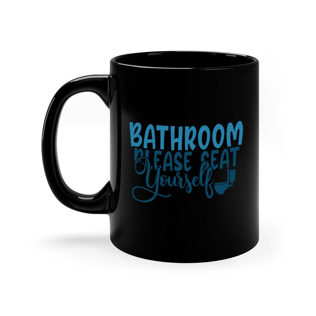 bathroom please seat yourself 92#- bathroom-Mug / Coffee Cup