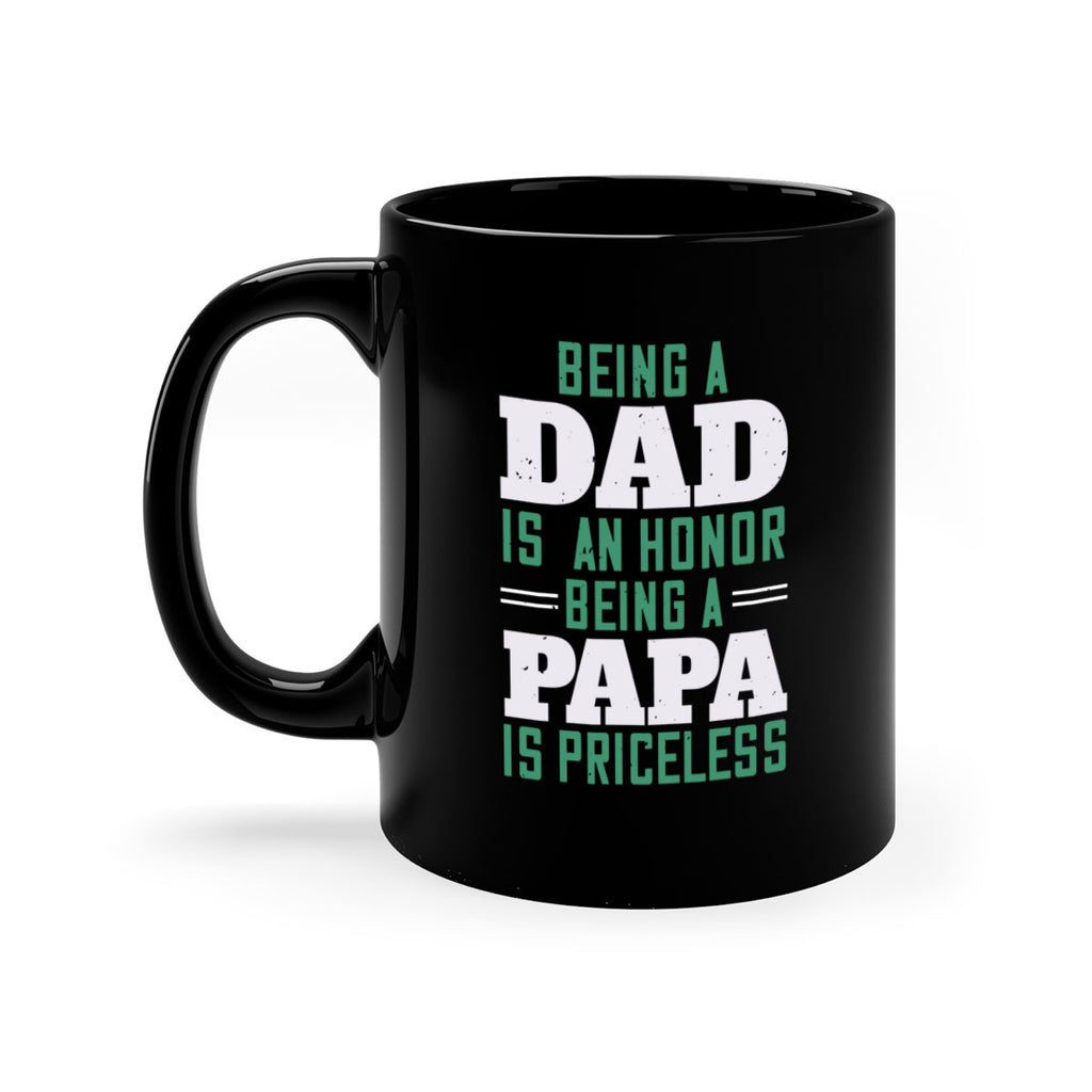 being a dadis an honor being a papa 50#- grandpa-Mug / Coffee Cup