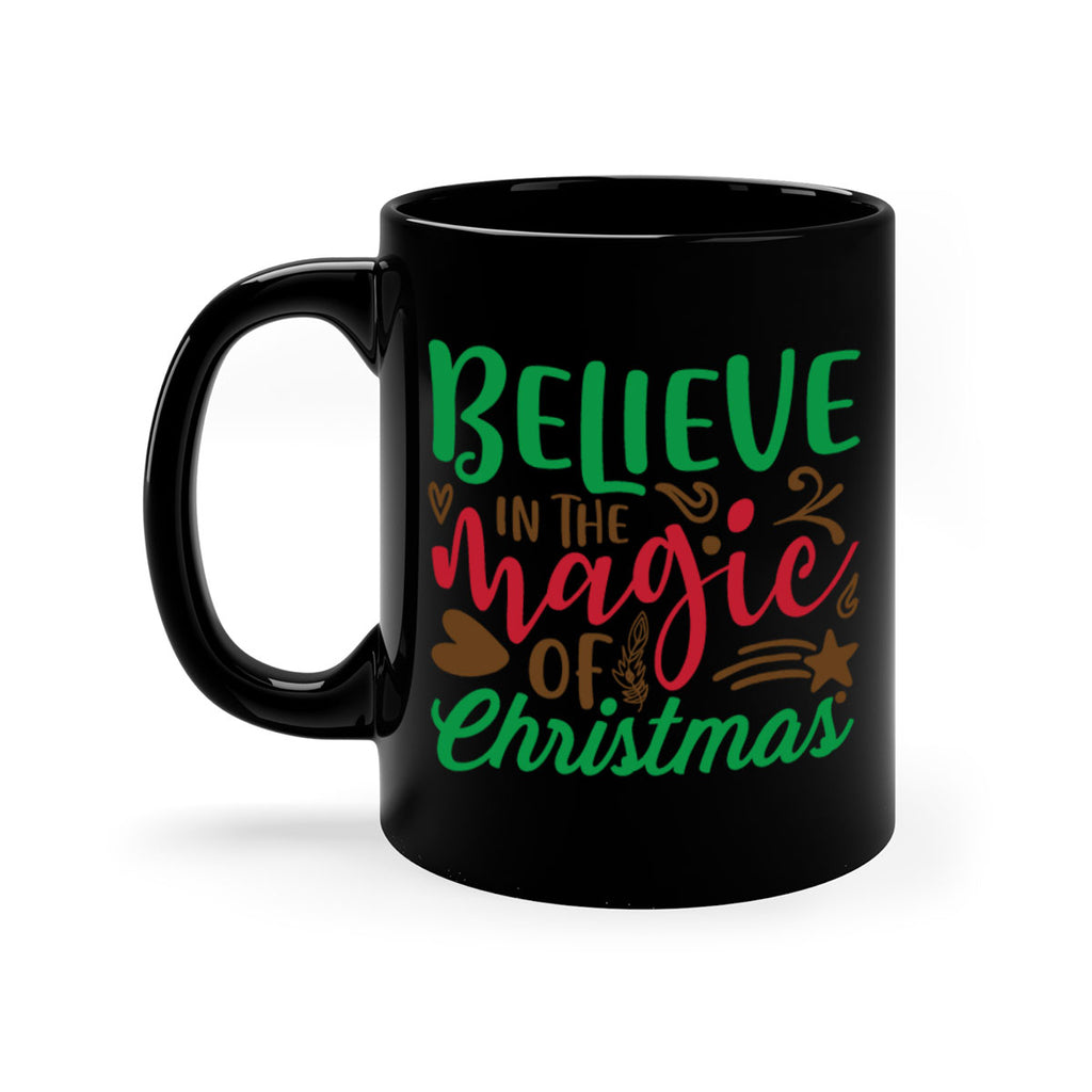 believe in the magic christmas 303#- christmas-Mug / Coffee Cup