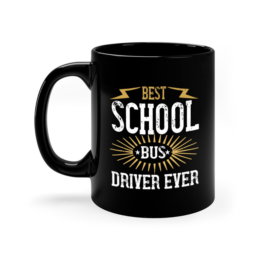best school bus driver ever Style 43#- bus driver-Mug / Coffee Cup