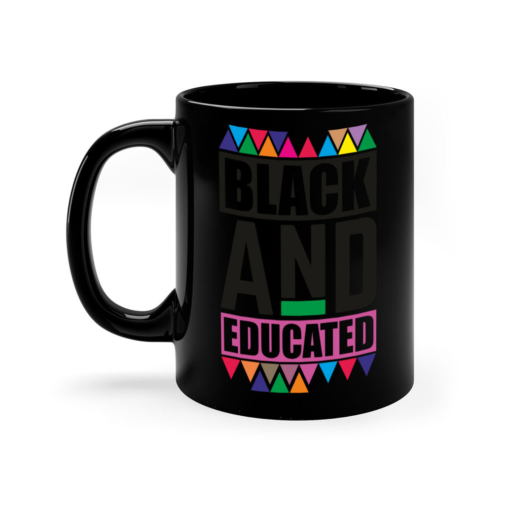 black and educated- black words - phrases-Mug / Coffee Cup