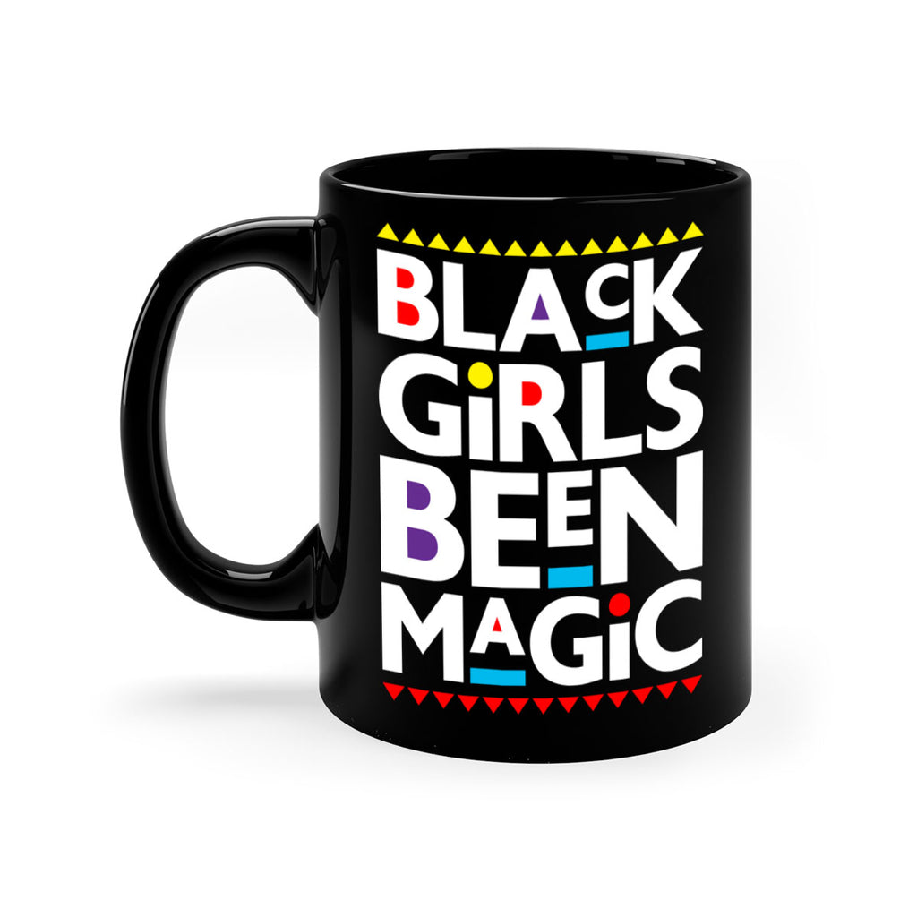 black girls been magic 243#- black words - phrases-Mug / Coffee Cup