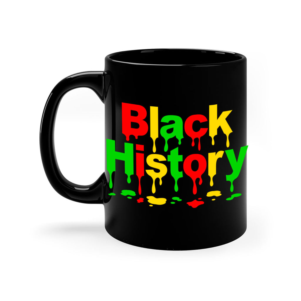 black history drip 241#- black words - phrases-Mug / Coffee Cup