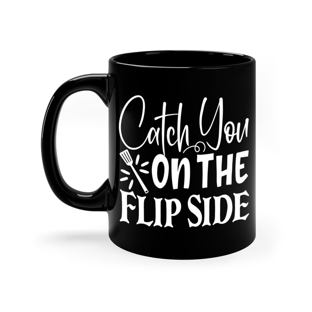 catch you on the flip side 51#- kitchen-Mug / Coffee Cup