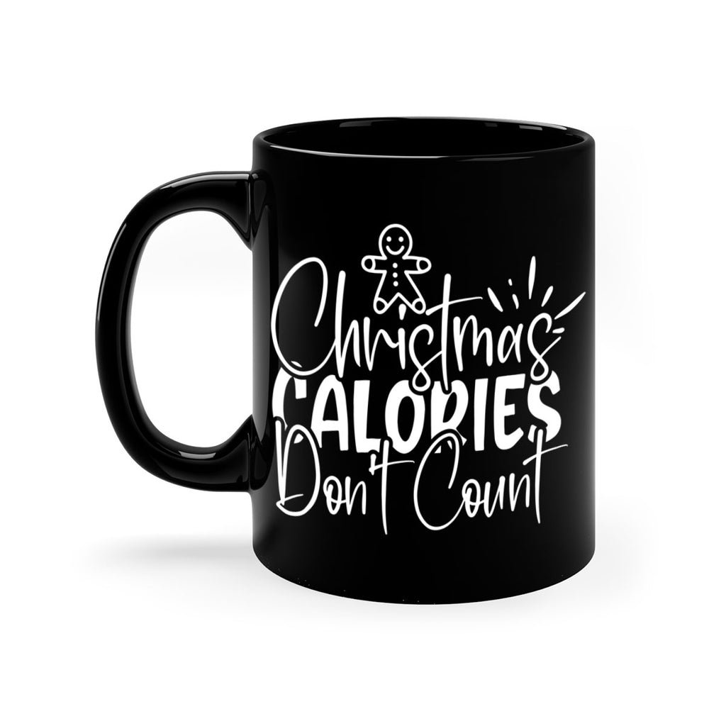 christmas calories dont count 382#- christmas-Mug / Coffee Cup