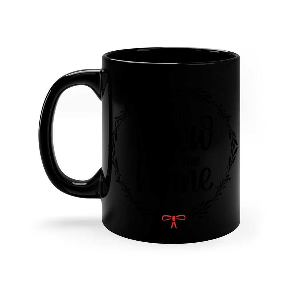 christmas ornamentsthere∩s snow place like home 171#- christmas-Mug / Coffee Cup