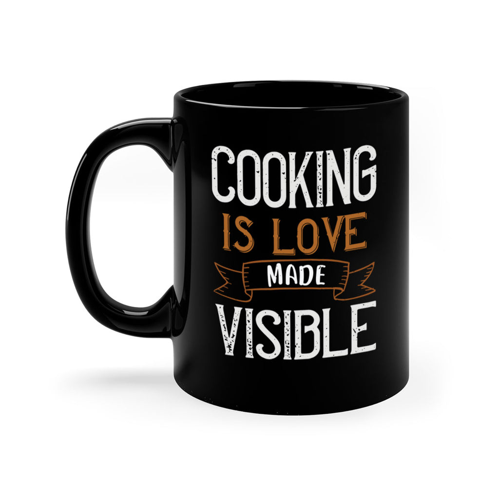 cooking is love made visible 43#- cooking-Mug / Coffee Cup