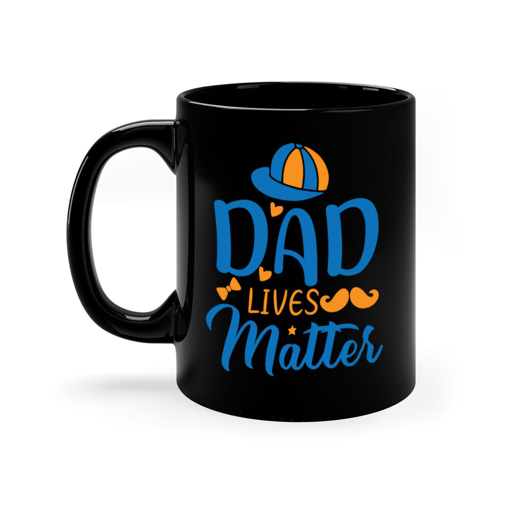 dad lives matter 102#- fathers day-Mug / Coffee Cup