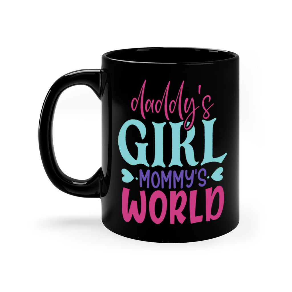 daddys girl mammys world Style 269#- baby2-Mug / Coffee Cup