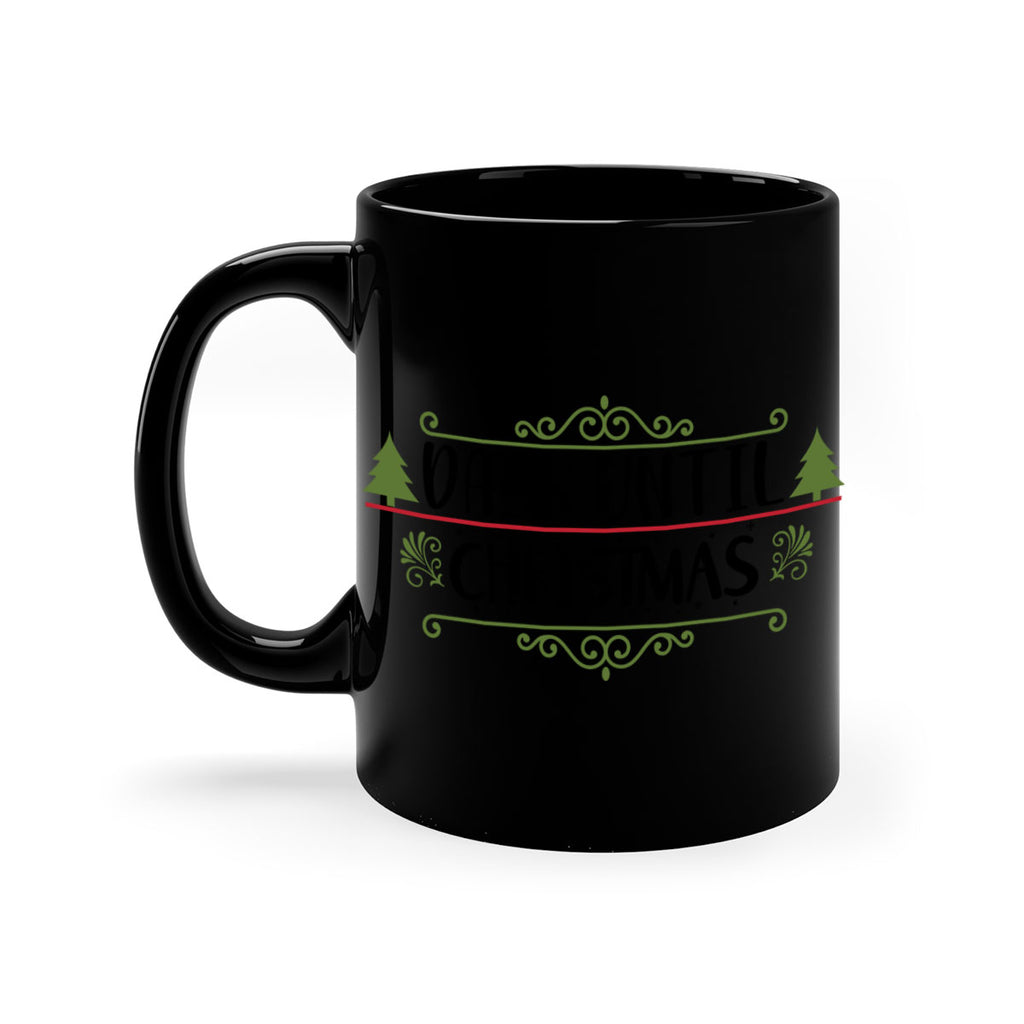 days until christmas style 153#- christmas-Mug / Coffee Cup