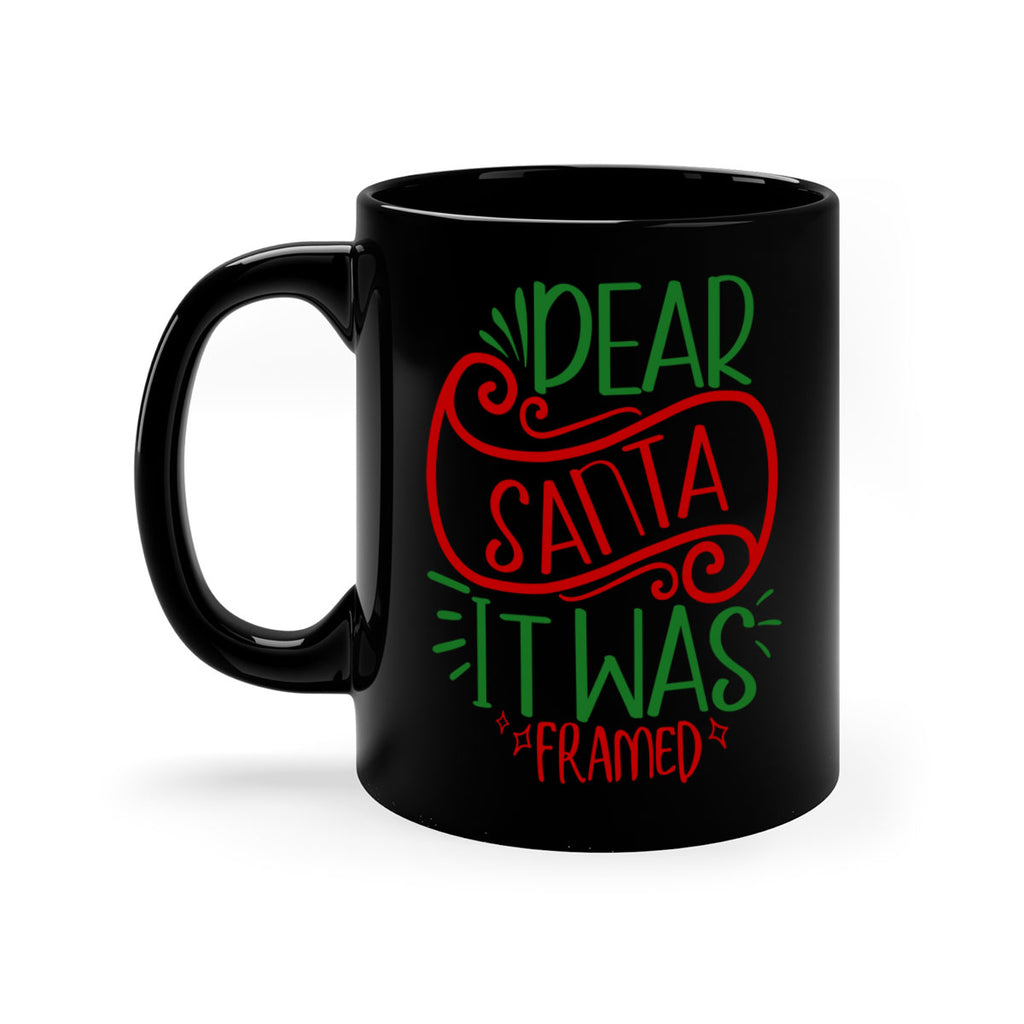 dear santa it was framed style 165#- christmas-Mug / Coffee Cup