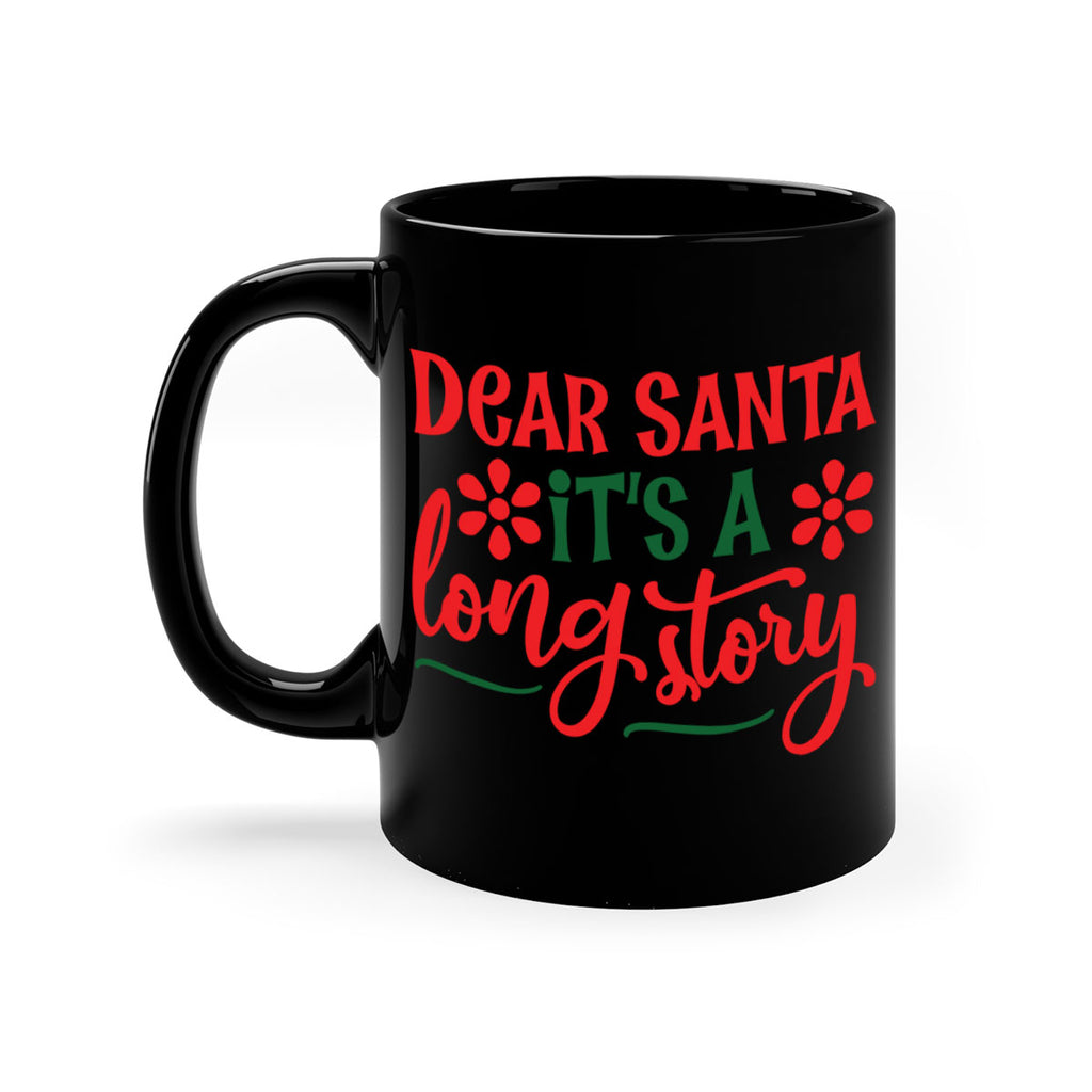 dear santa its a long story style 174#- christmas-Mug / Coffee Cup