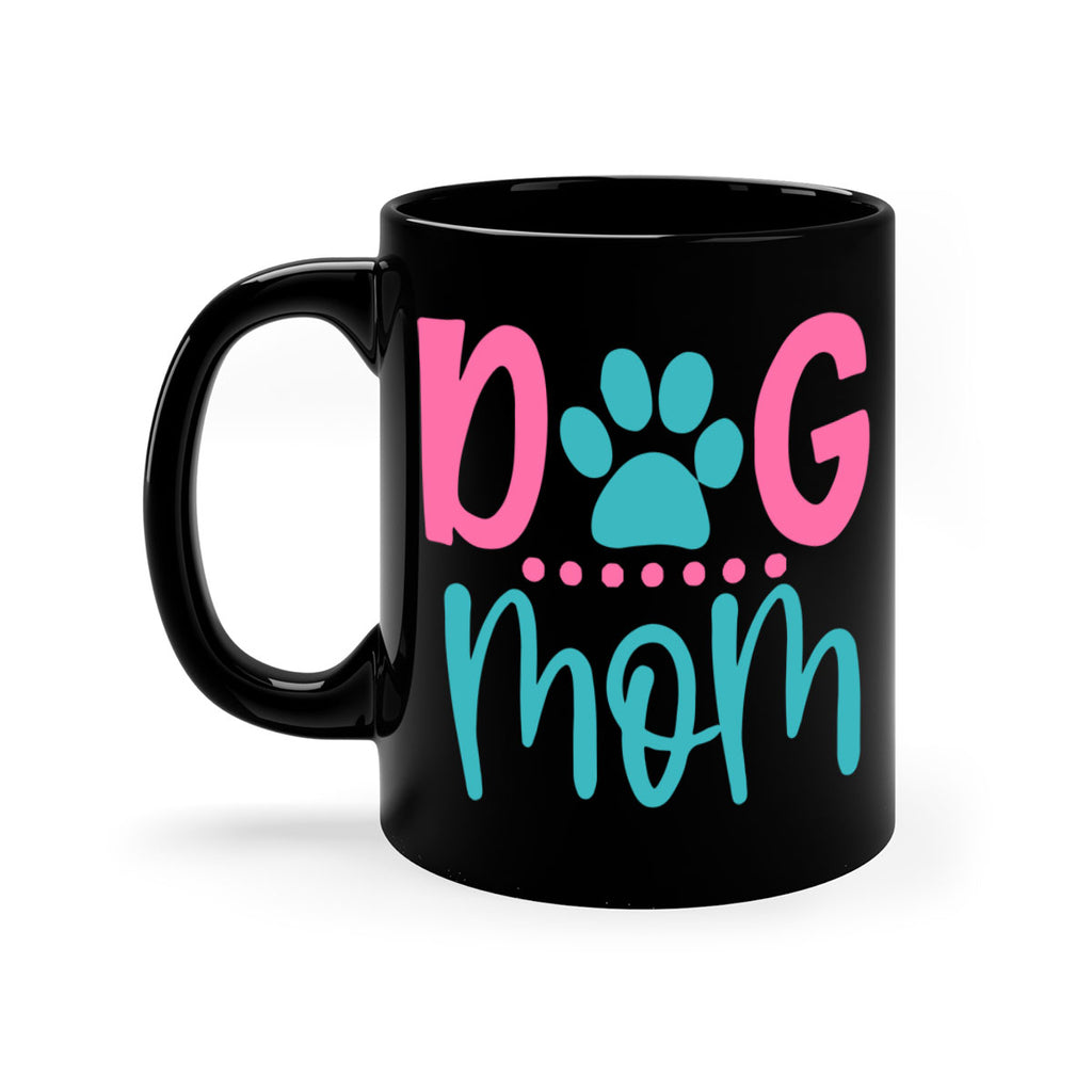 dog mom 267#- mom-Mug / Coffee Cup