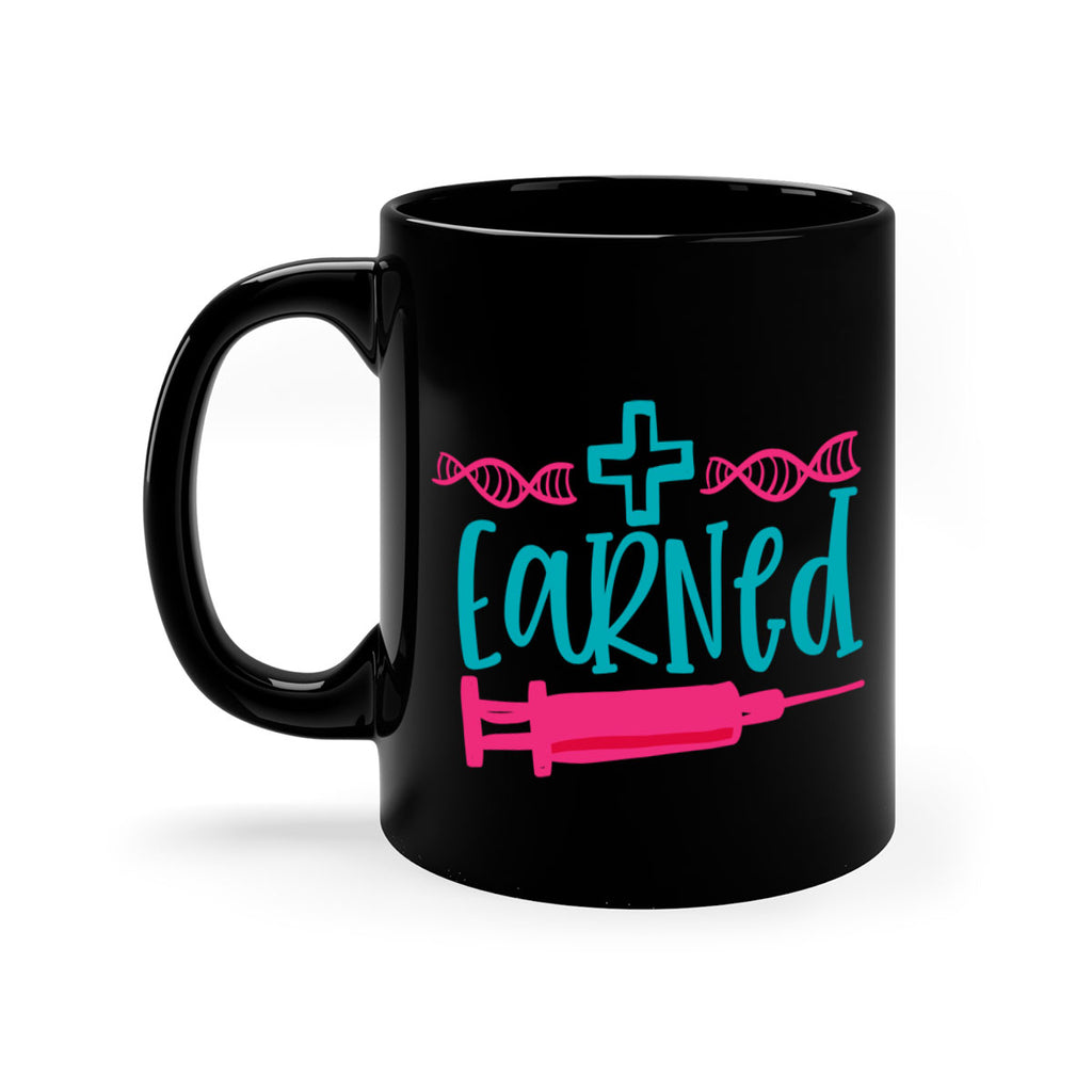 earned Style 389#- nurse-Mug / Coffee Cup