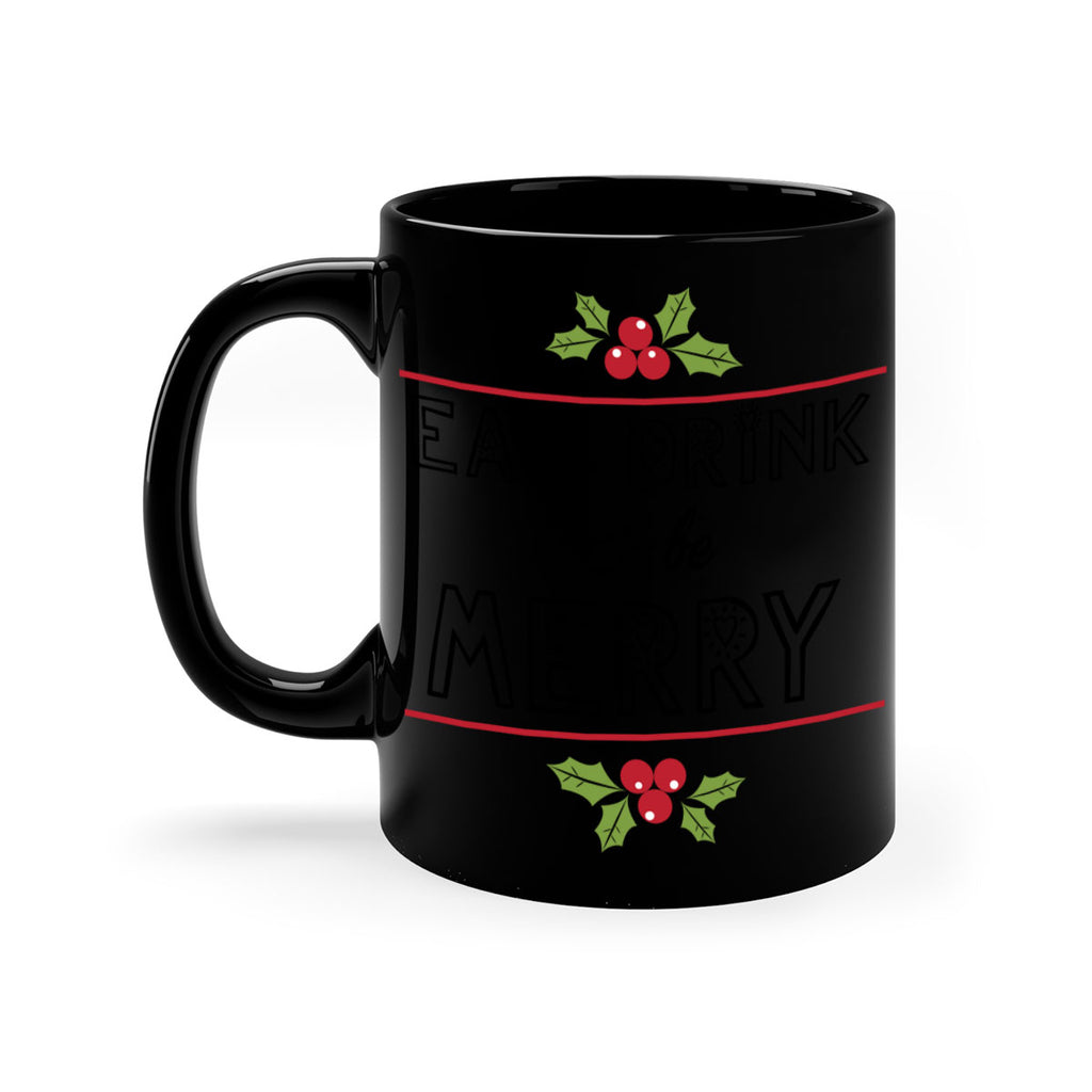 eat drink & be merry style 189#- christmas-Mug / Coffee Cup