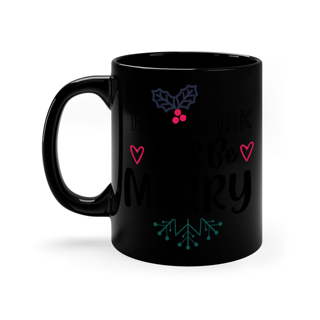 eat drink and be merry style 190#- christmas-Mug / Coffee Cup