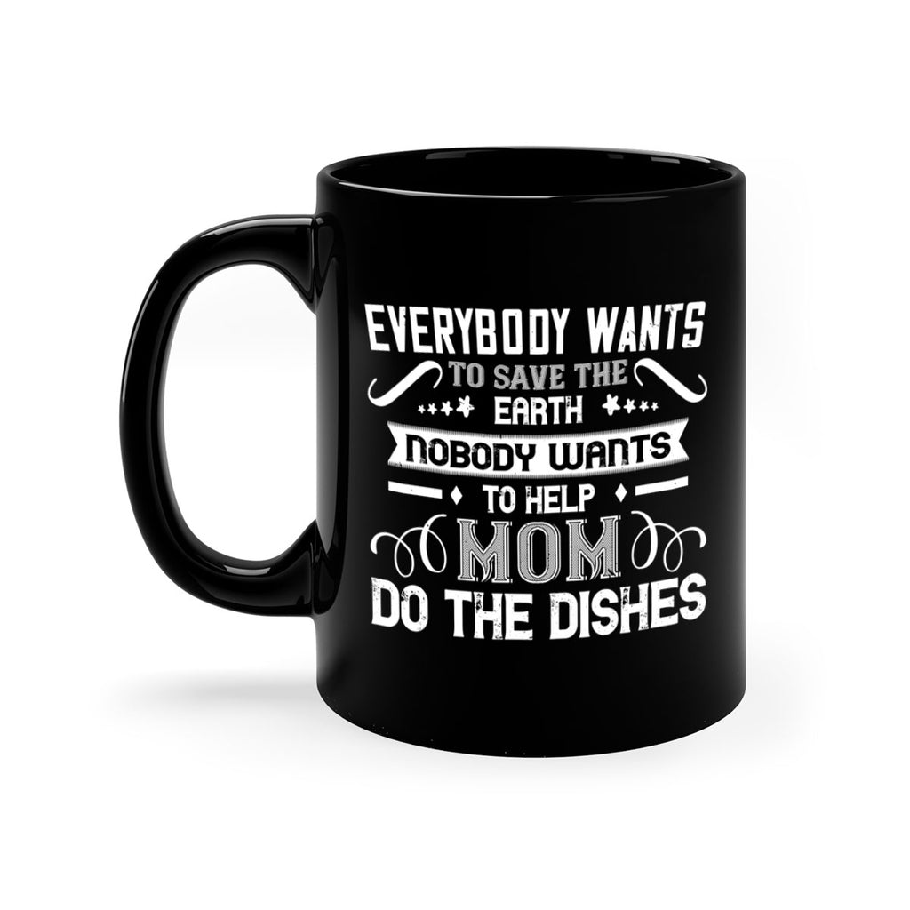 everybody wants 189#- mom-Mug / Coffee Cup