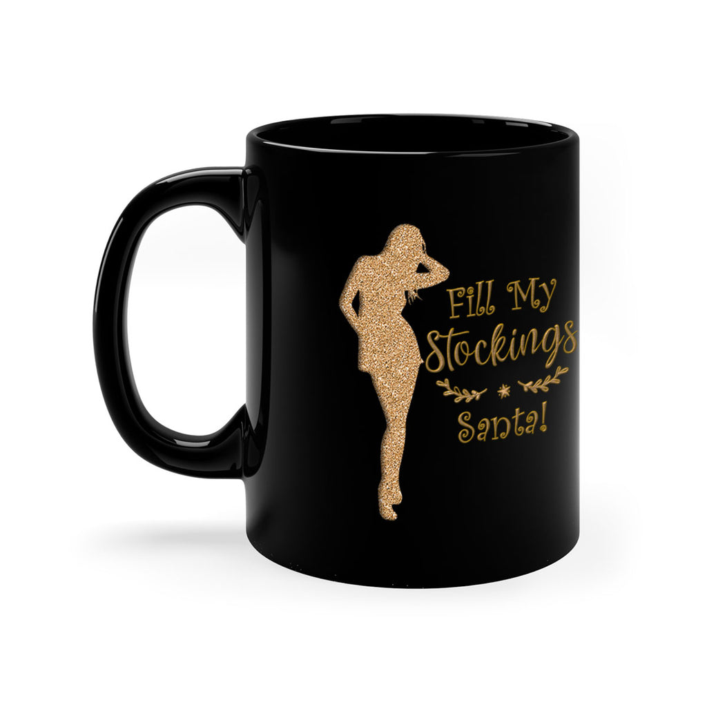 fill my stockings santa gold 324#- christmas-Mug / Coffee Cup