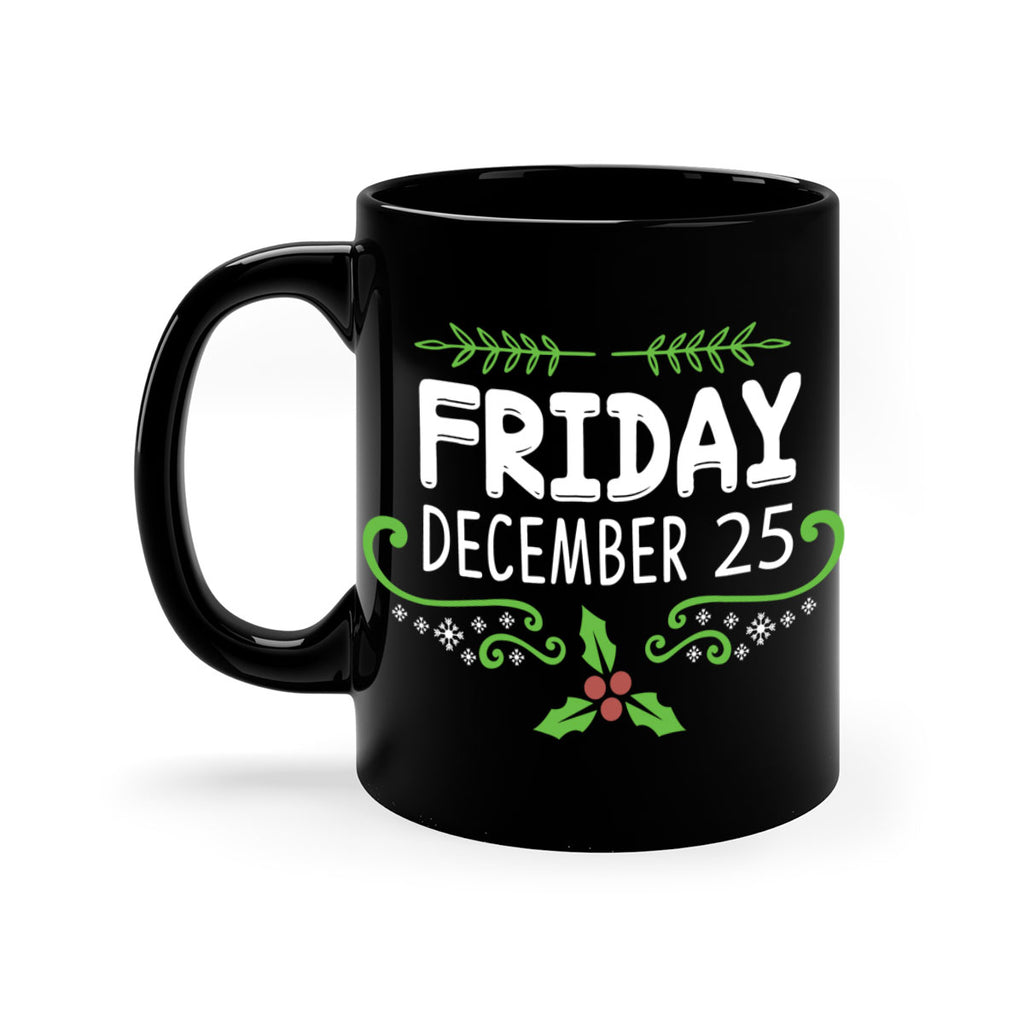 friday, december style 3#- christmas-Mug / Coffee Cup