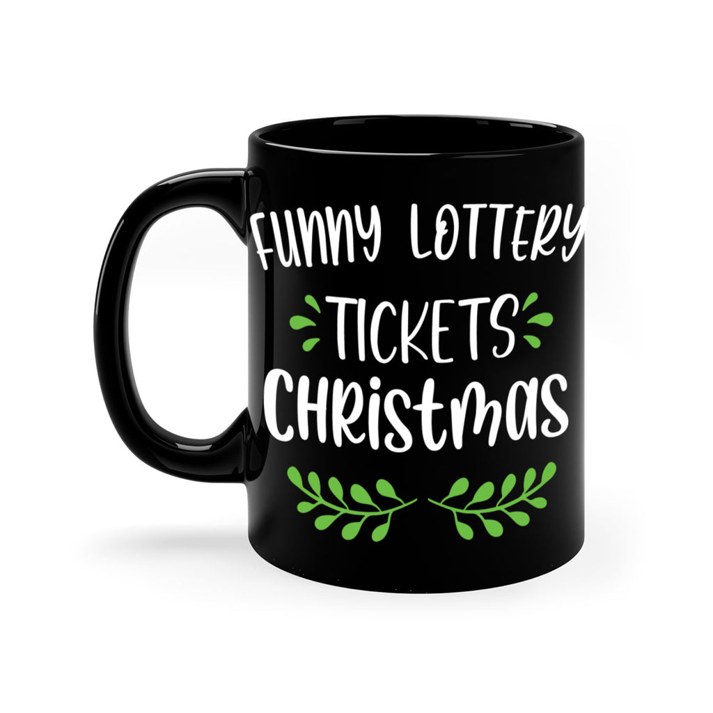 funny lottery tickets christmas style 229#- christmas-Mug / Coffee Cup