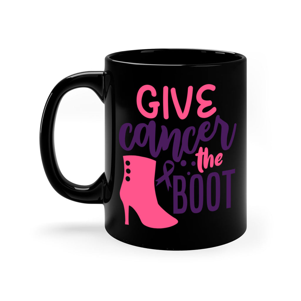 give cancer the boot Style 11#- breast cancer-Mug / Coffee Cup