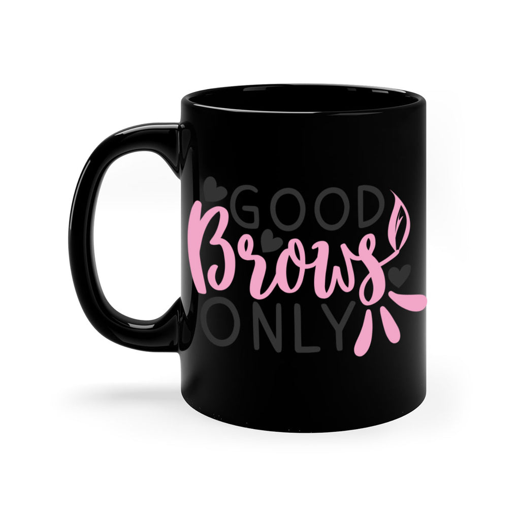 good brows only Style 156#- makeup-Mug / Coffee Cup