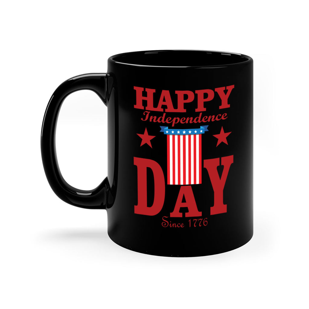 happy independence day since Style 106#- 4th Of July-Mug / Coffee Cup