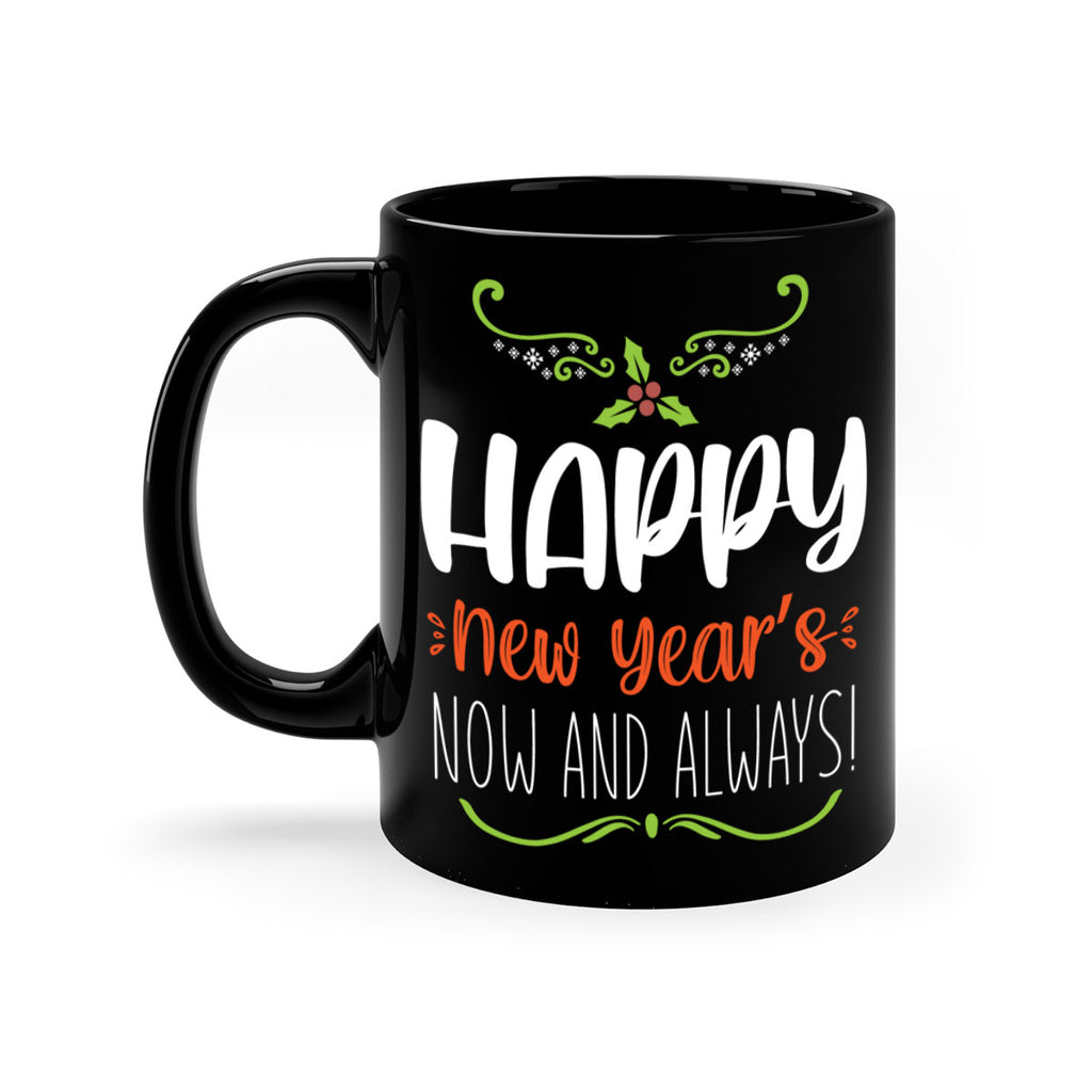 happy new year's now and always! style 272#- christmas-Mug / Coffee Cup