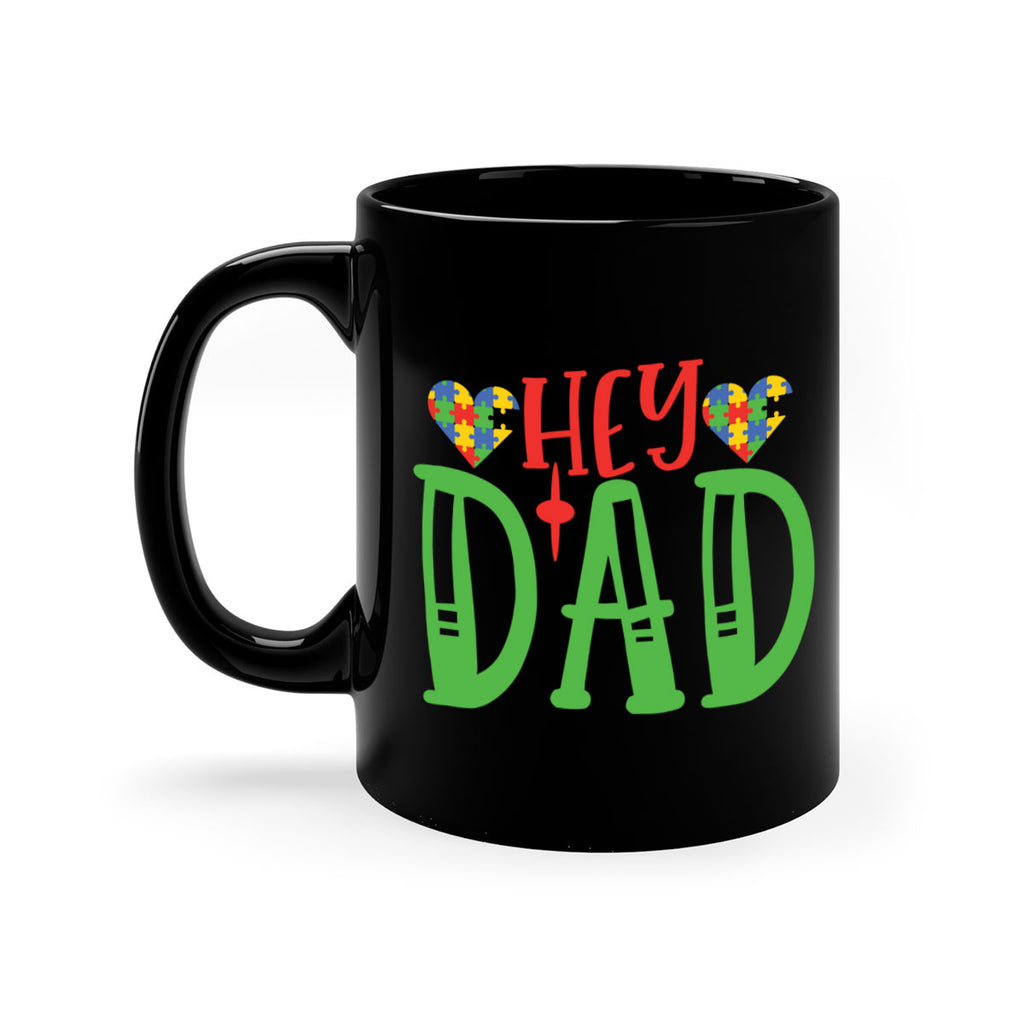 hey dad Style 14#- autism-Mug / Coffee Cup