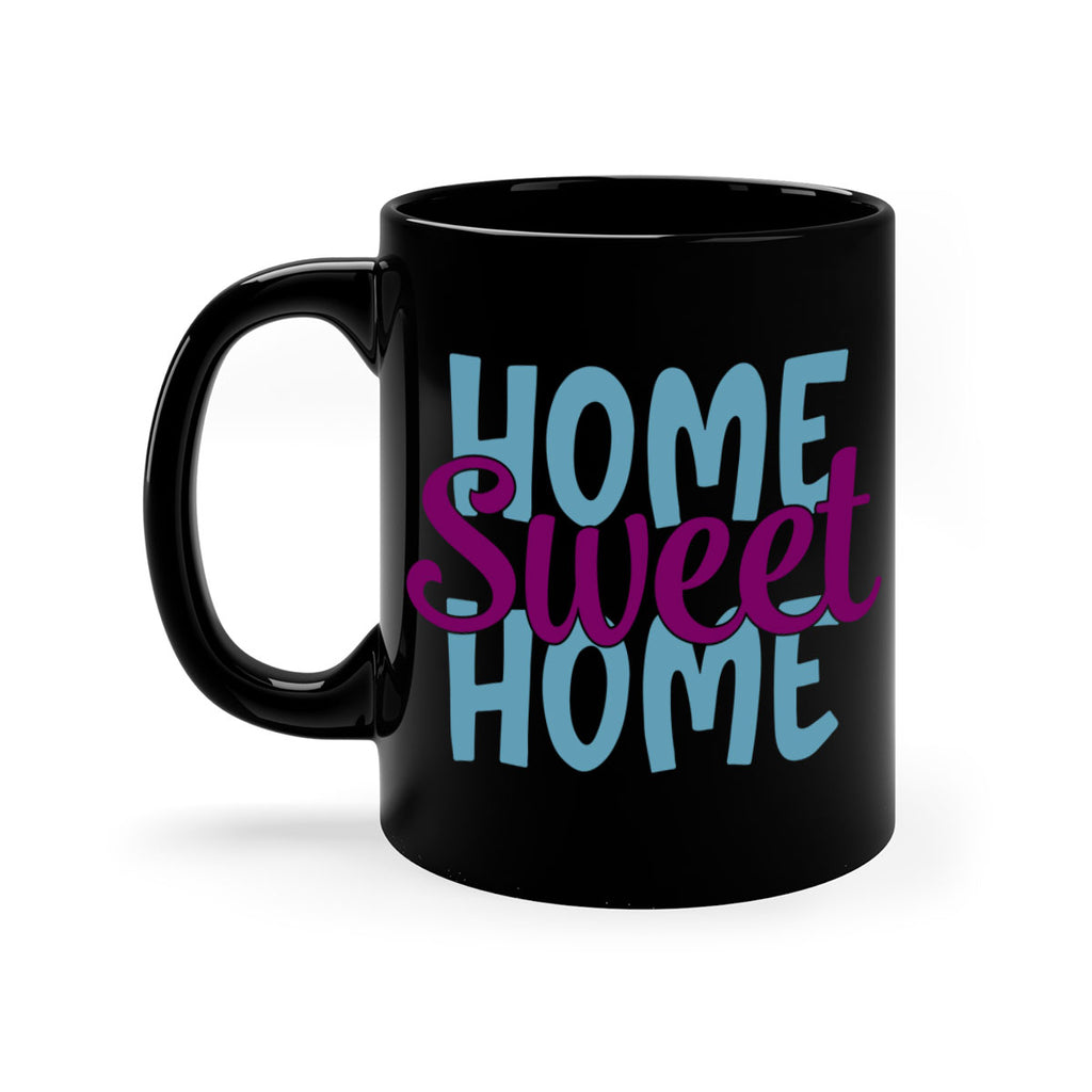 home sweet home 28#- home-Mug / Coffee Cup