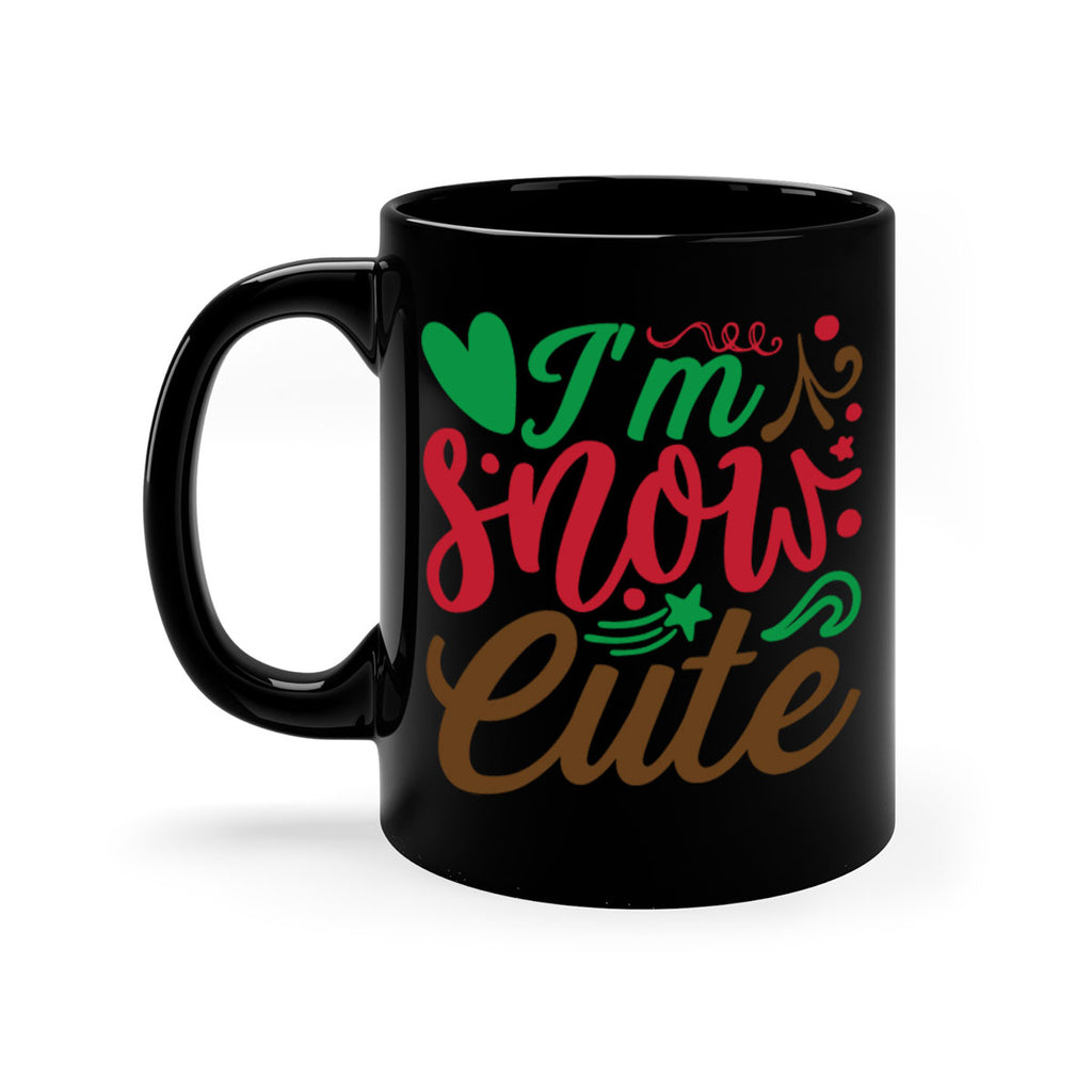 i am snow cute 258#- christmas-Mug / Coffee Cup