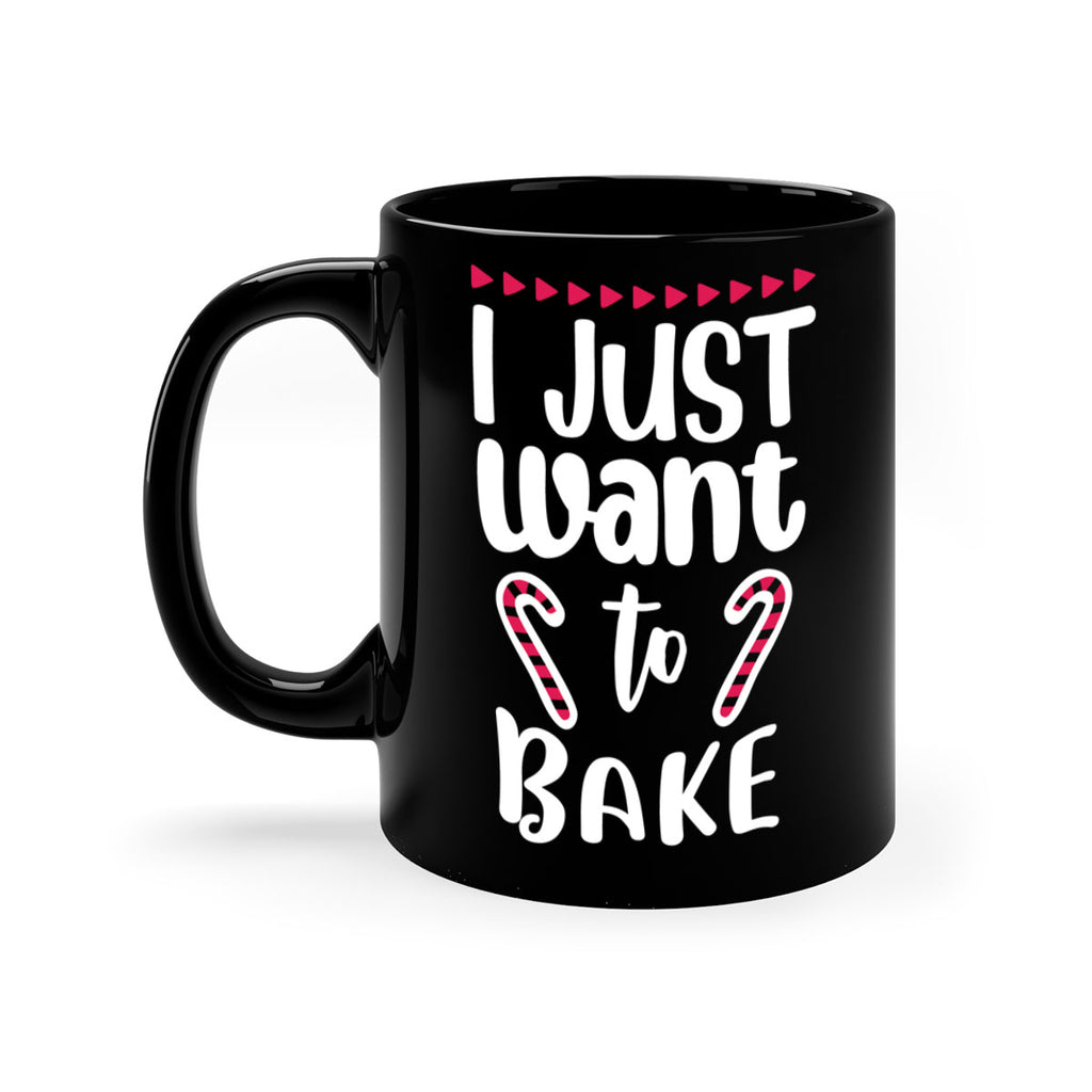 i just want to bake style 329#- christmas-Mug / Coffee Cup