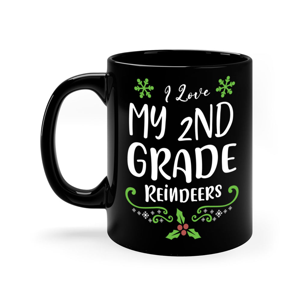 i love my nd grade reindeers style 335#- christmas-Mug / Coffee Cup